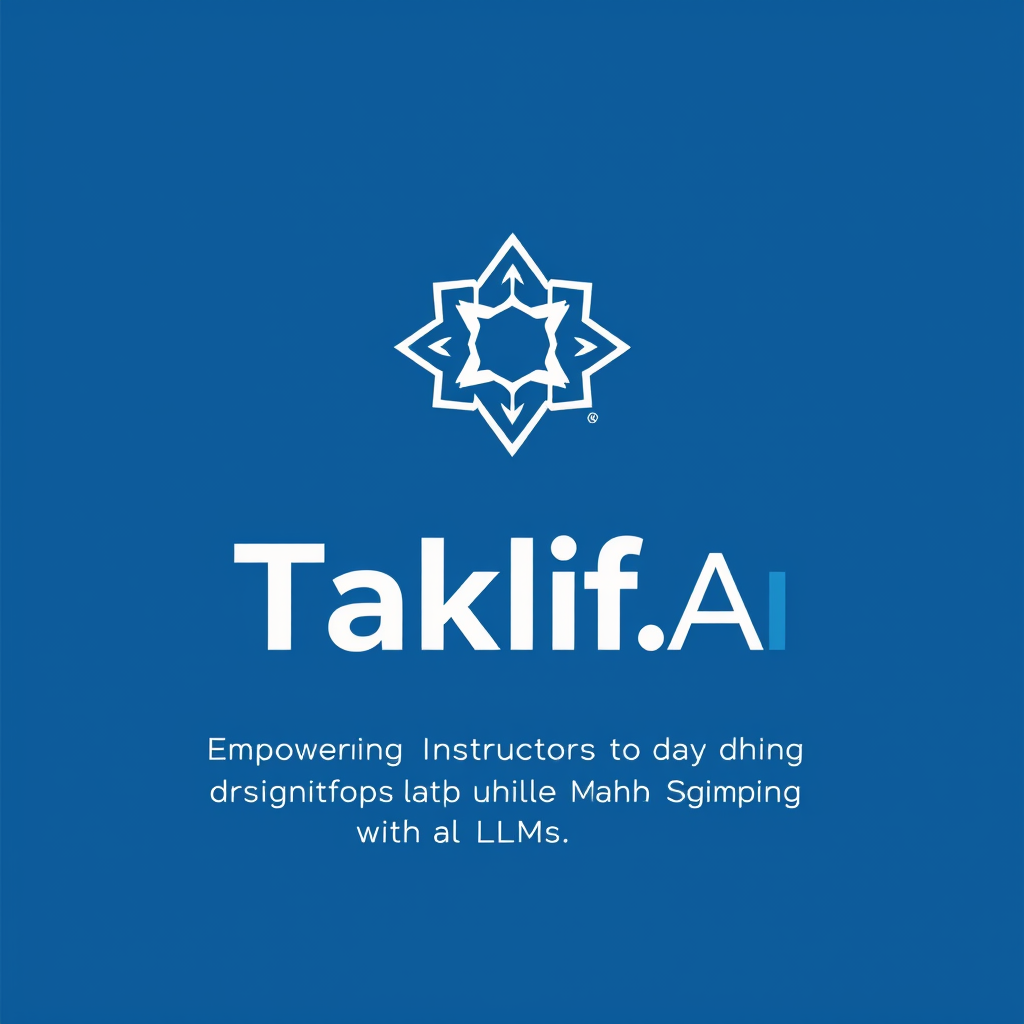 AI Design for Design a modern, tech-inspired logo for a startup called 'Taklif.AI.' The word 'Taklif' is Arabic for 'assignment.' our slogan is Empowering Instructors to Craft Unique and Original Programming, Data Science, and Math Assignments with LLMs