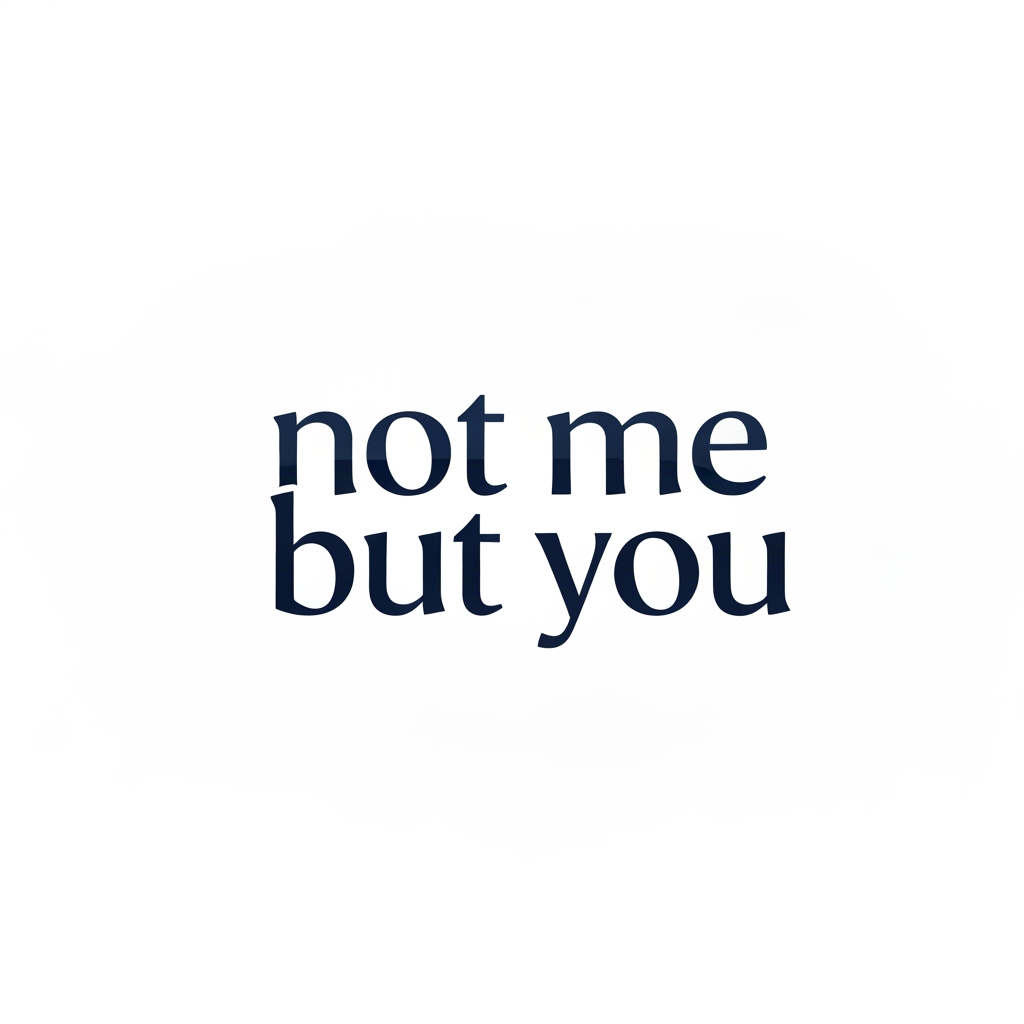 Professional logo design with "not me but you"