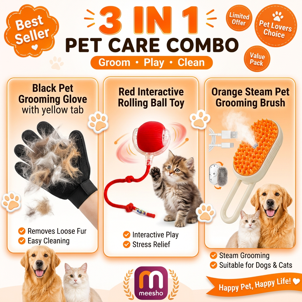 AI Design for Create a premium Meesho bestseller promotional banner for a 3 IN 1 Pet Care Combo featuring exactly these three products:
Black Pet Grooming Glove with yellow tab
Red Interactive Rolling Ball Toy
Orange Steam Pet Grooming Brush
Design should look like a top-selling Meesho product listing with a clean white and orange theme. Place the three products in large separate premium cards with glowing borders. Add a cute fluffy cat playing with the red ball and a happy golden retriever beside the steam brush. Show the grooming glove actively removing pet fur.
Big headline at top:
"3 IN 1 PET CARE COMBO"
Subheadline:
"Groom • Play • Clean"
Add attractive badges:
Best Seller
Limited Offer
Pet Lovers Choice
Value Pack
Show benefit icons:
✔ Removes Loose Fur
✔ Steam Grooming
✔ Interactive Play
✔ Stress Relief
✔ Easy Cleaning
✔ Suitable for Dogs & Cats
Use bright orange gradients, premium shadows, soft reflections, floating paw prints, clean typography, luxury eCommerce advertising style, professional studio lighting, ultra realistic product photography, high contrast, high conversion design, viral Meesho listing style, customer attention grabbing layout.
Place a large happy dog and beautiful cat at the bottom looking toward the products. Products must occupy 80% of the image. Make the combo look valuable, premium and irresistible.
Ultra HD 4K, 1:1 ratio, Meesho Main Image, Amazon A+ Content Style, High CTR, High Conversion, Photorealistic, Clean White Background.