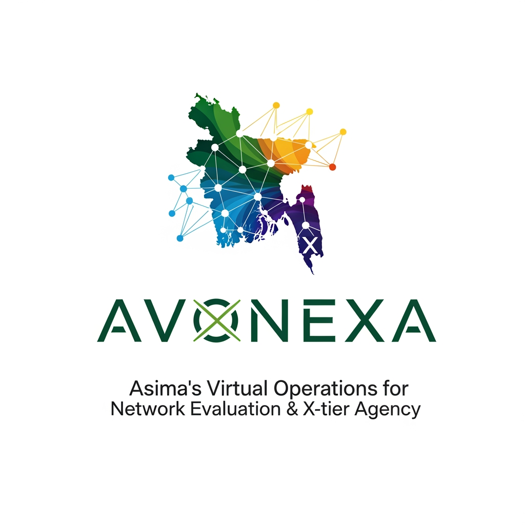 AI Design for কোম্পানির নাম = AVONEXA এটা বাঙালি এগুলো হয়
A = Asima (আপনার নাম)
V = Virtual (ভার্চুয়াল নেটওয়ার্ক)
O = Operations for (অপারেশনস ফর)
N = Network (নেটওয়ার্ক)
E = Evaluation & (কন্টেন্ট মূল্যায়ন)
X = X-tier (সর্বোচ্চ স্তর)
A = Agency (এজেন্সি)
এটা আমার কোম্পানি জন্য লাগবে logo এমন ভাবে দাও বাংলাদেশ এমন কোন কোম্পানির লোগ নেই Give it to bangladesh in such a way that peolpe will look at it and see that color is the best
