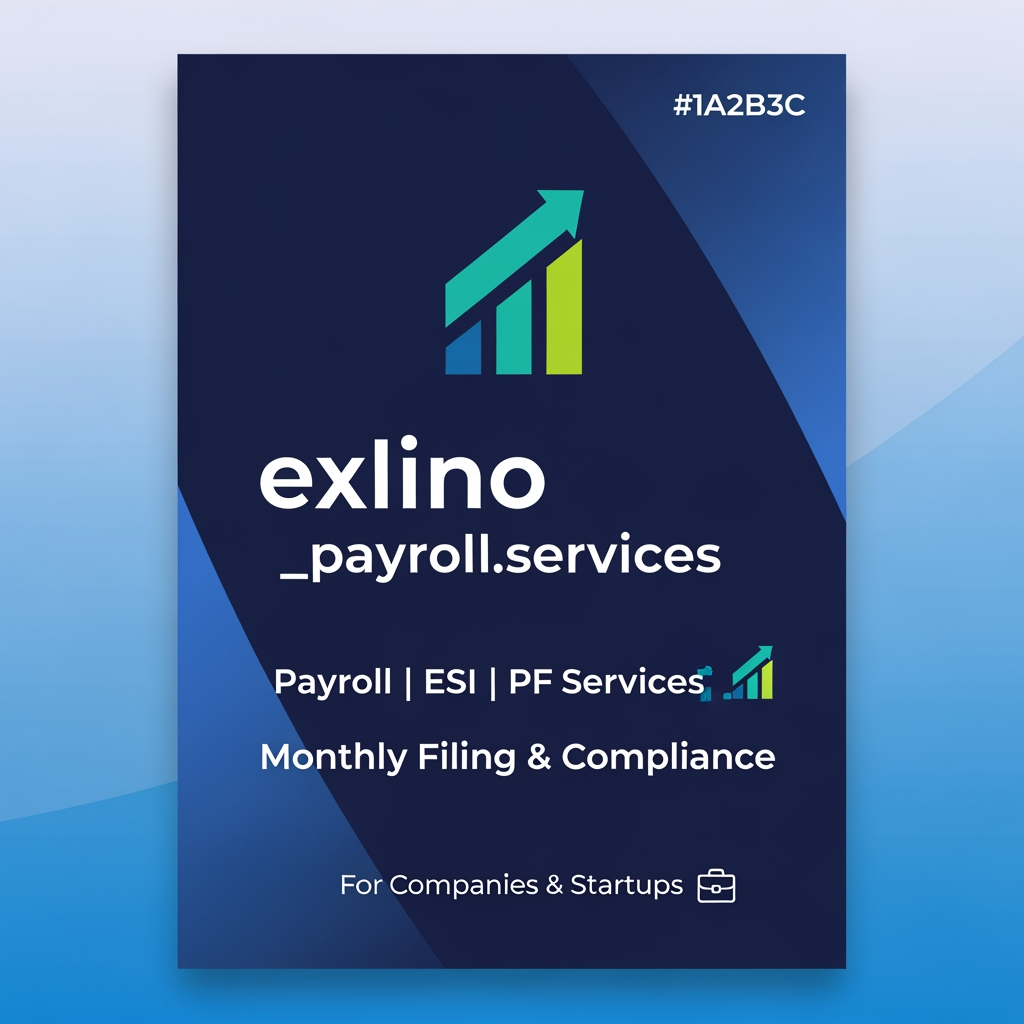 AI Design for Payroll | ESI | PF Services 📊 Monthly Filing & Compliance 🏢 For Companies & Startups my company name is exlino_payroll.services can u create a logos and poster for markteting