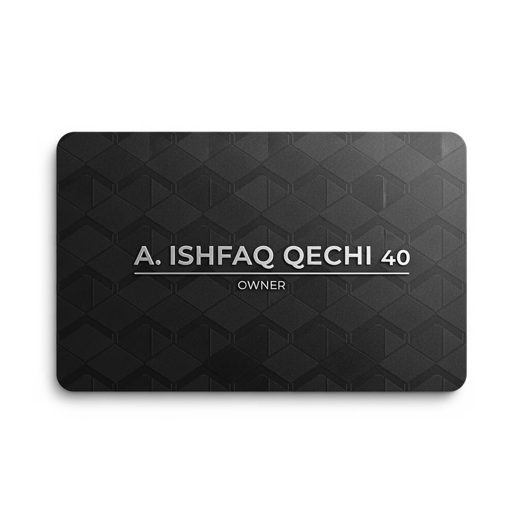 AI Design for make a shop card in which the owner name is a ishfaq qechi 40 make high profile shop card