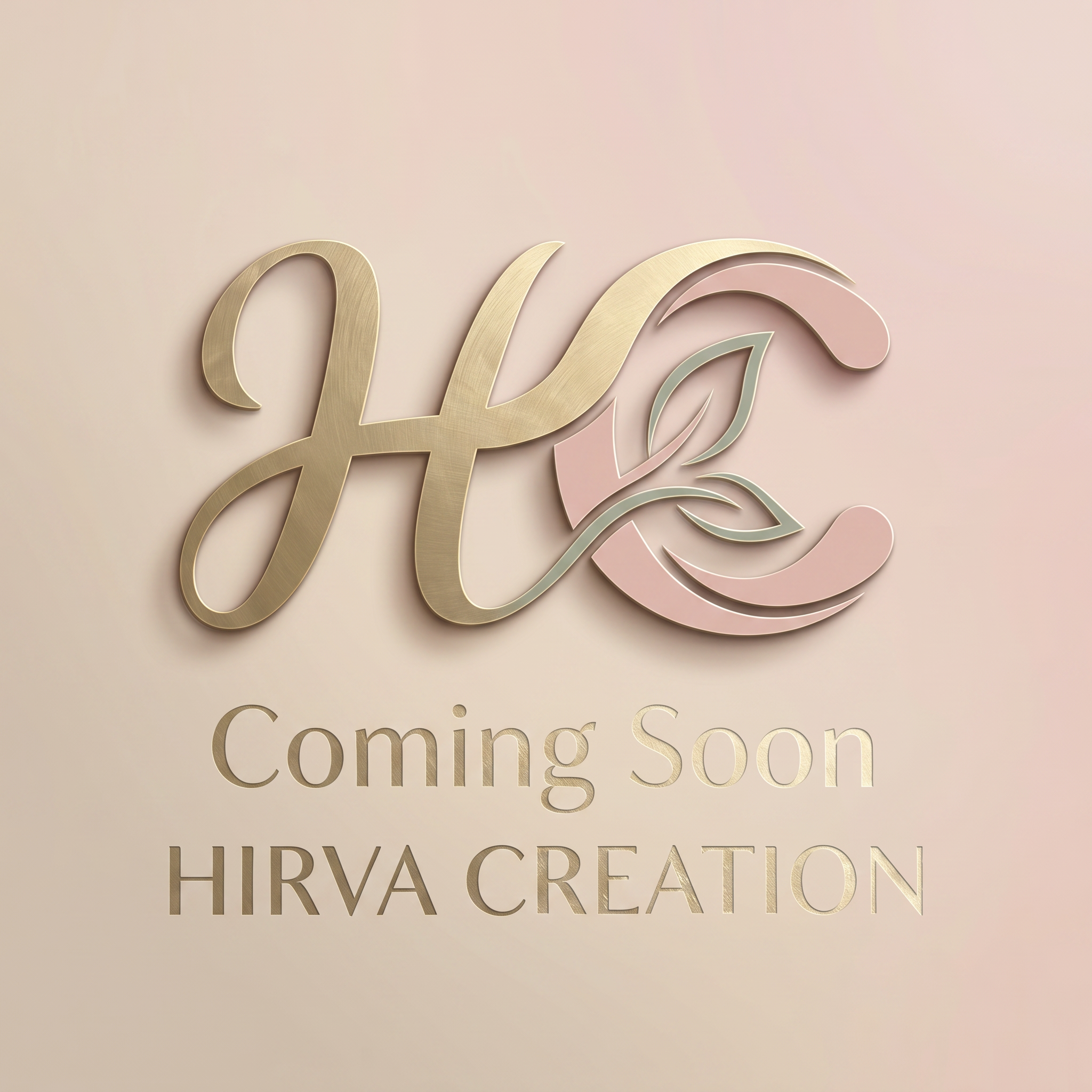 AI Design for Create a clean and modern coming soon announcement for "Hirva Creation". Soft beige and pastel pink gradient background, centered luxury HC logo, subtle shadow effects, elegant serif typography saying "Coming Soon". Premium branding style inspired by luxury fashion houses, minimalist and professional.