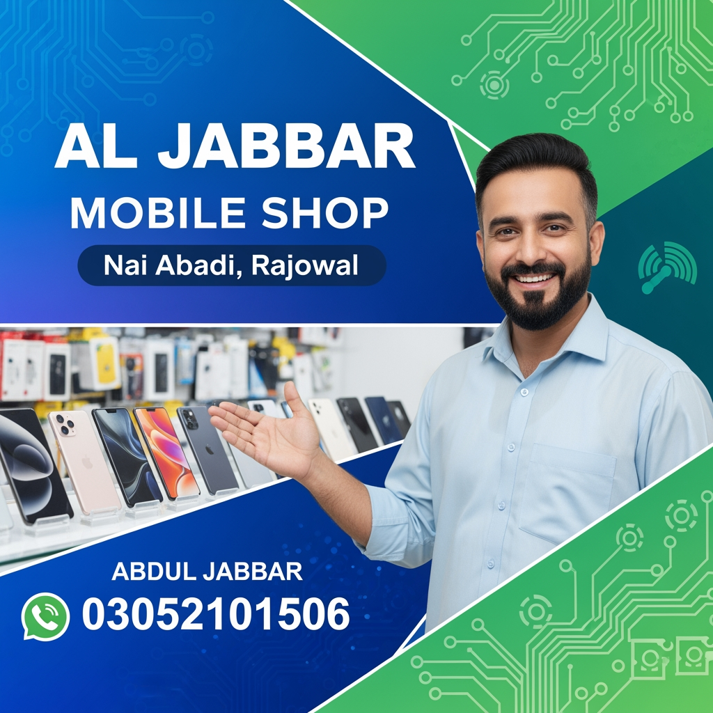AI Design for aljabbar mobile shop nai abadi rajowal  03052101506 abdul jabbar ke barey si flax ben kr dao