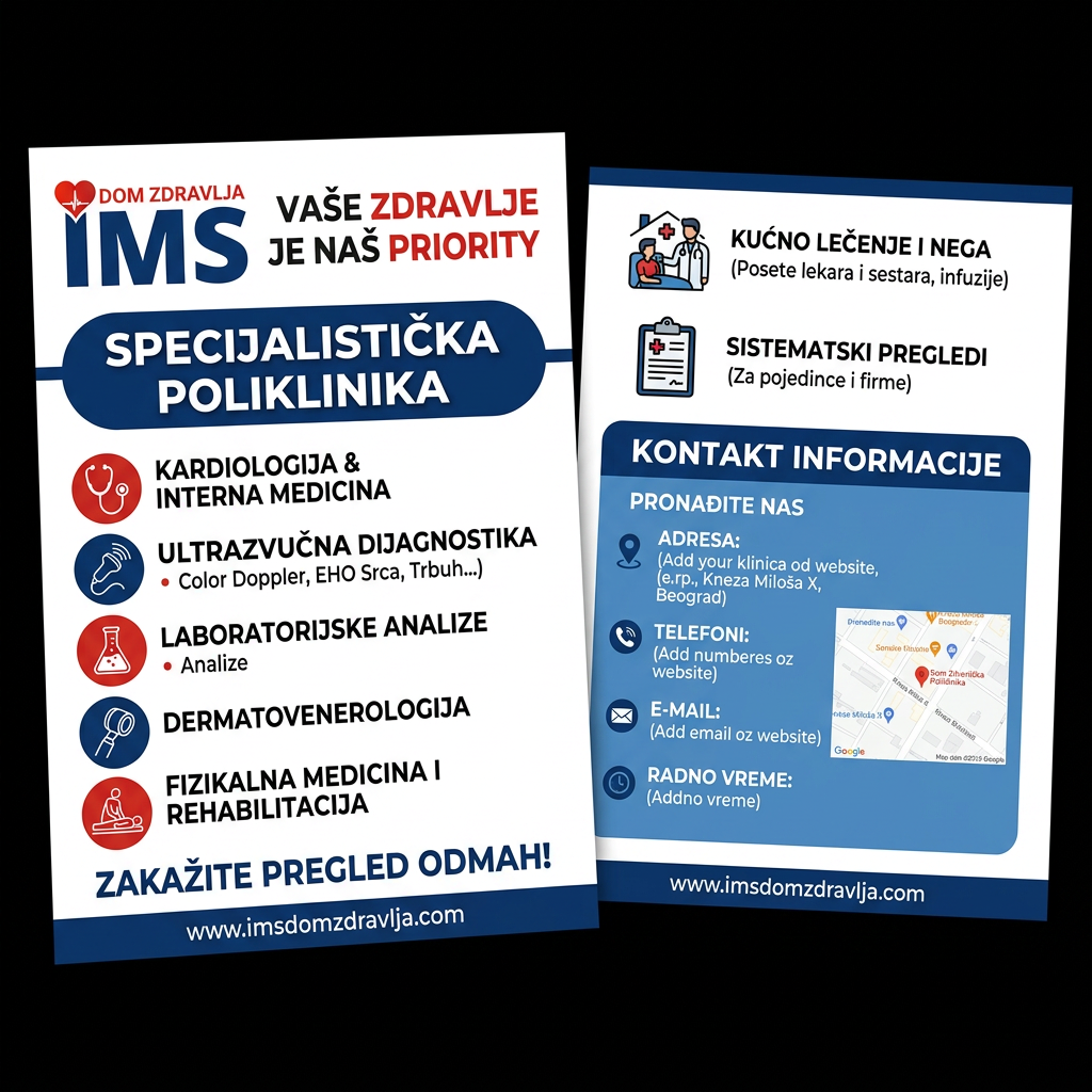 AI Design for gledaj sve ovo je okej ali meni treba slika od koje cu stampati flajere okej idemo u dobrom pravcu samo informacije izvuci sa sajta https://imsdomzdravlja.com/