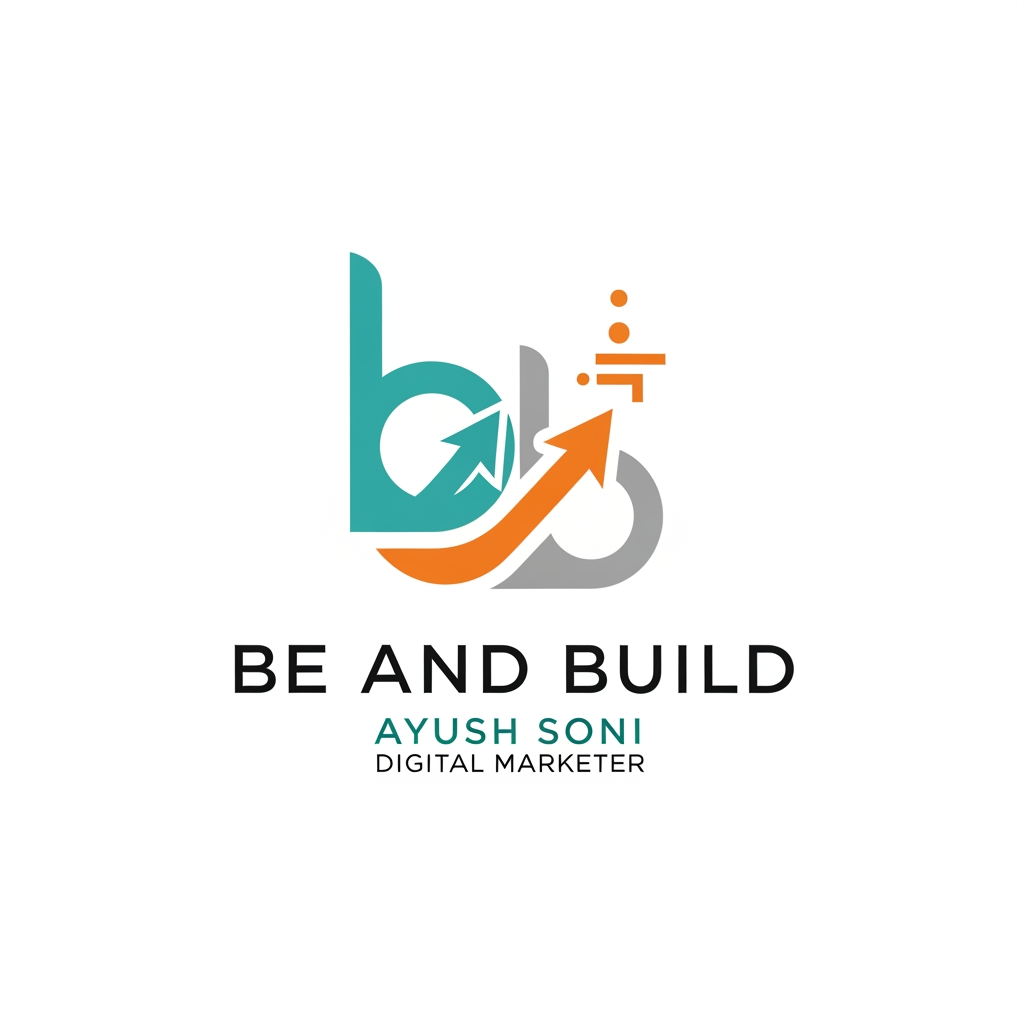 AI Design for my facebook page name is " be and build " and my name is ayush soni i am a digital marketer make a logo for me