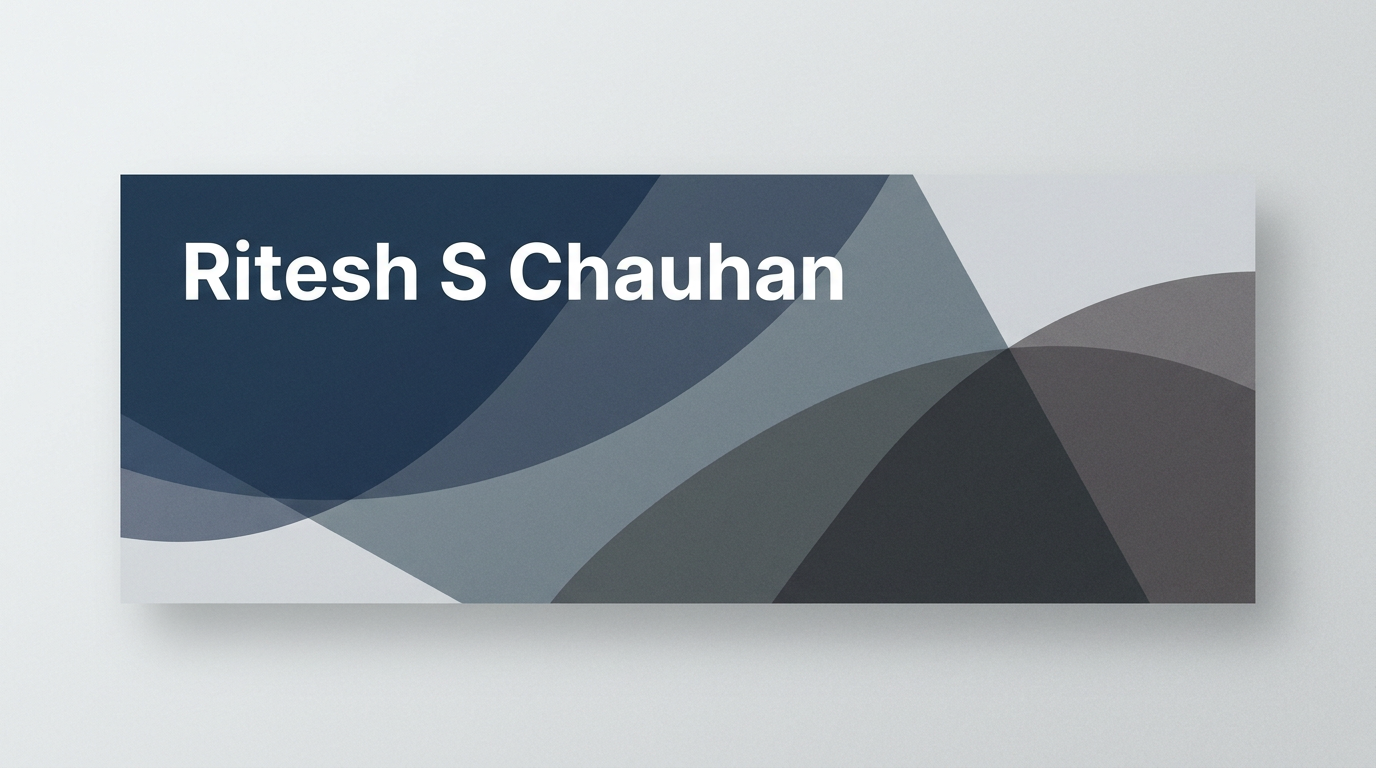 AI Design for A professional and modern LinkedIn cover banner featuring a clean, minimalist design with a sophisticated corporate aesthetic. The composition incorporates subtle geometric shapes and a professional blue and slate grey color palette, with elegant negative space reserved for the name Ritesh S Chauhan to be displayed in a clean, bold sans-serif typeface. Soft studio lighting and high-quality textures create a premium feel suitable for a marketing .make more creativ and make simple design
