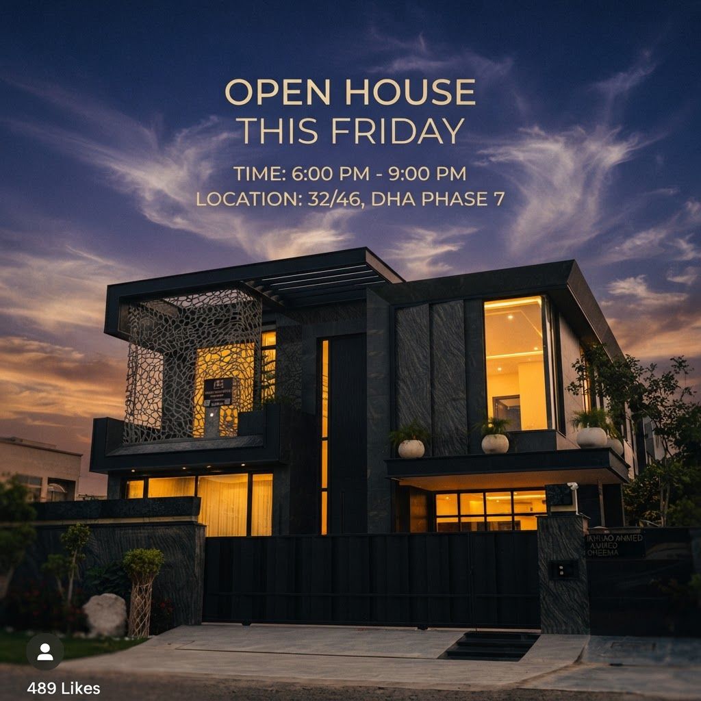 AI Design for make a post for instagram page in this post u write open house this friday time 6to9 and location 32/46 dha phase 7 in MODEREN text and add realistic sky and style like a cenametic post THE SIZE OF THE POST 1080X1080 PX
ant text