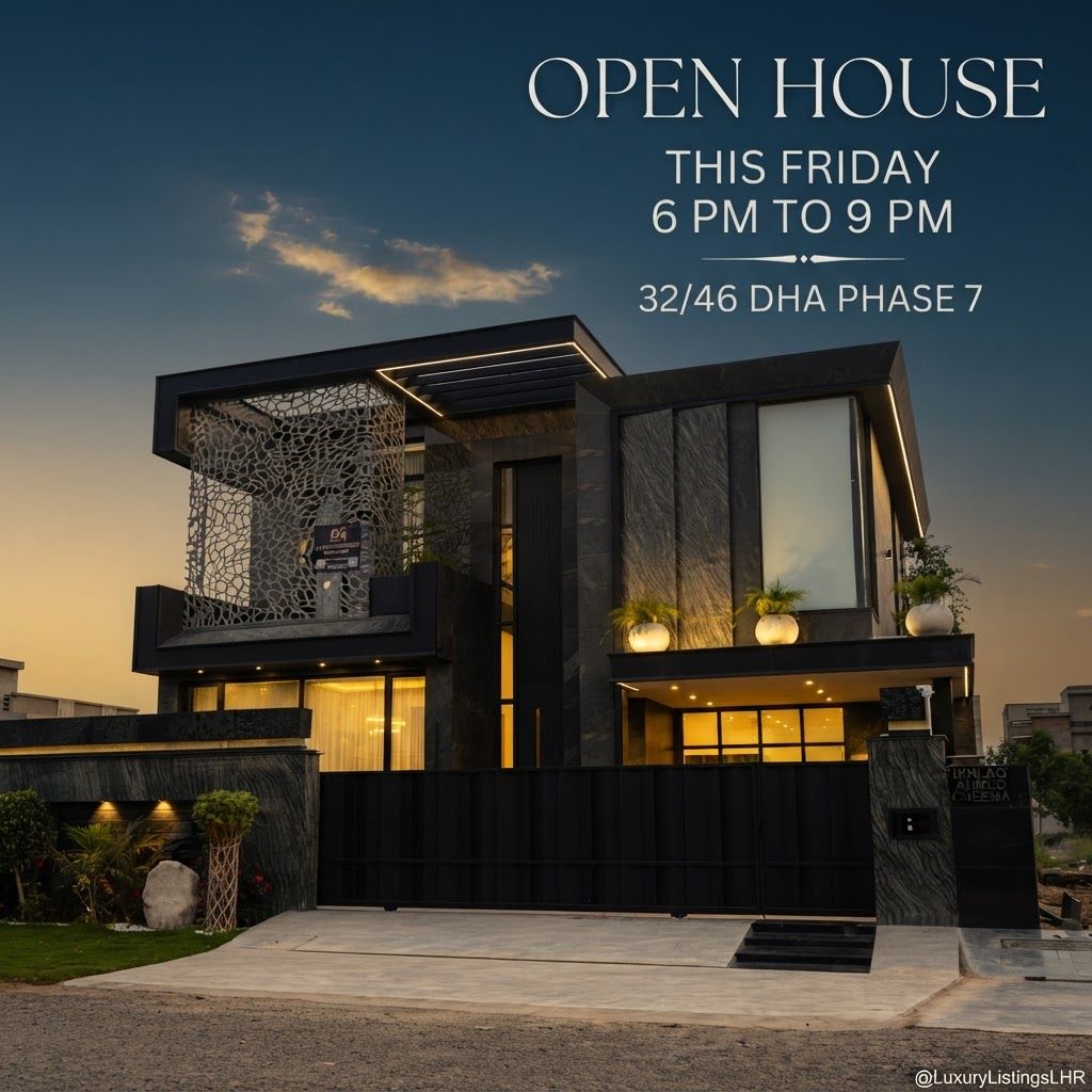 AI Design for make a post for instagram page in this post u write open house this friday time 6to9 and location 32/46 dha phase 7 in MODEREN text and add realistic sky and style like a cenametic post THE SIZE OF THE POST 1080X1080 PX
ant text