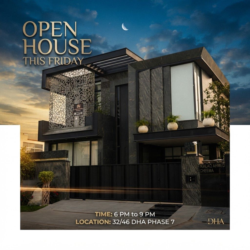 AI Design for make a post for instagram page in this post u write open house this friday time 6to9 and location 32/46 dha phase 7 in MODEREN text and add realistic sky and style like a cenametic post THE SIZE OF THE POST 1080X1080 PX
ant text