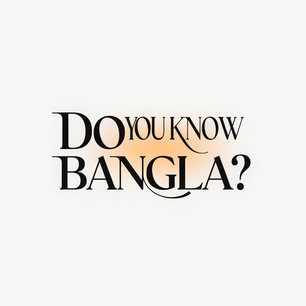 AI Design for DO YOU KNOW BANGLA