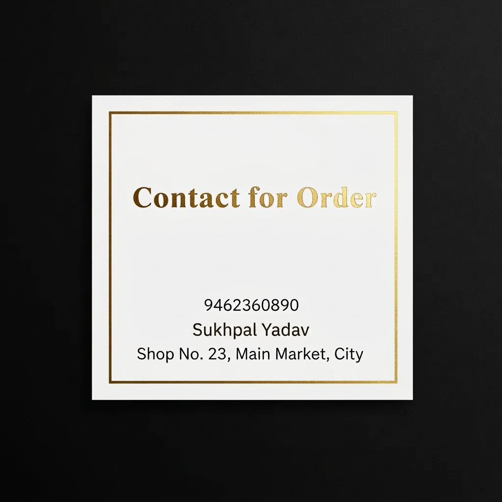 AI Design for A premium, minimalist adhesive sticker design featuring a sleek matte finish with metallic gold foil typography. The layout is clean and professional, displaying 'Contact for Order' as a bold header, followed by the phone number 9462360890, Sukhpal Yadav, and the shope address, all organized in a sophisticated, legible sans-serif font. The composition is centered on a clean background, designed to look elegant and high-end when applied to packaging or storefronts.