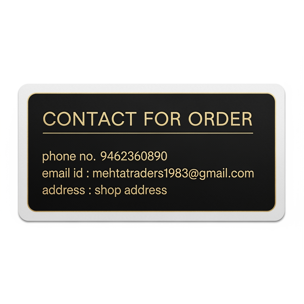 AI Design for create a sticker on which only these thing's are mentioned creatively that it must look premium wherever i paste it :
Heading : Contact for Order
body : phone no. 9462360890
email id : mehtatraders1983@gmail.com
address : shope address