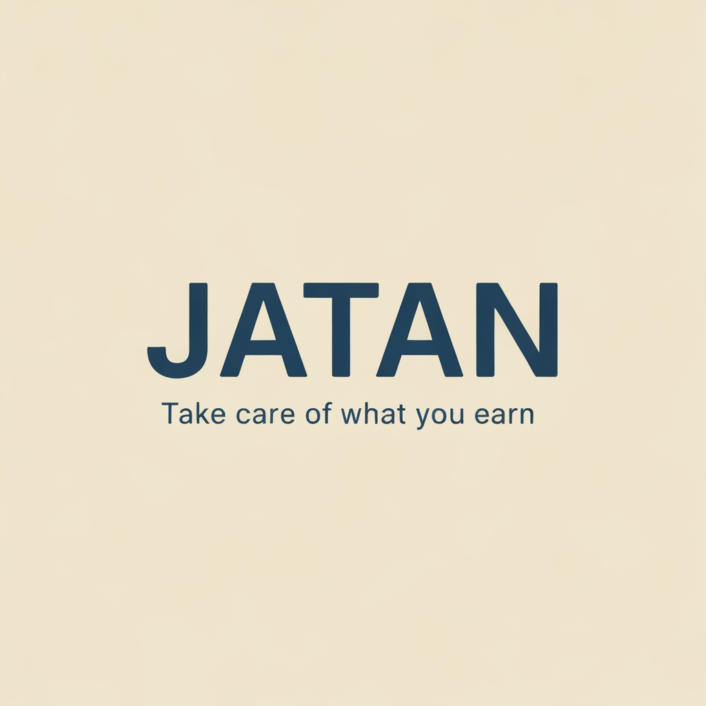 AI Design for JATAN
Take care of what you earn.
i want a logo for this