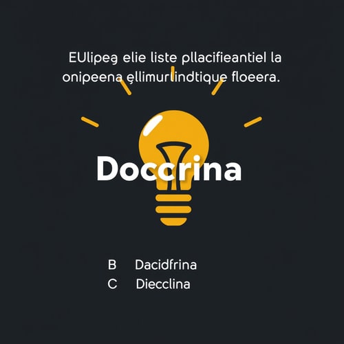 AI Design for Elige la palabra que más se aleja del significado de: Doctrina A) Ideario B) Disciplina C) Teoría D) Idea 
