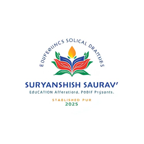 AI Design for A Educational Logo of "suryansh saurav educational social welfare trust" address "Kanchanpur" Established year "2025"