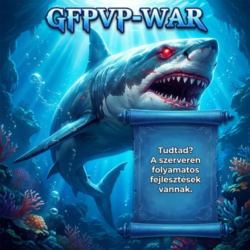 AI Design for Legyen sokkal epikusabb. Pl: vízalatt legyen 1 Cápa epikus nagyon szép effektel piros szemmel legyen oda írva oldalra kék tekercs formájába: Tudtad? A szerveren folyamatos fejlesztések vannak. Felülre meg GFPVP-WAR viszont a többi feliratot tüntsd el