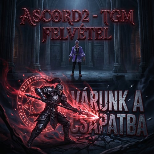 AI Design for Szerkeszd meg nekem szépen kidolgozva. Komoly helyen legyen, legyen oda írva Ascord2 - TGM felvétel. És szép esztétikusan legyen kidolgova. Dark feeling beütése legyen alulra meg legyen oda írva várunk a csapatba és 1 metin2-es karakter wari átható spellt nyomjon a feliratra