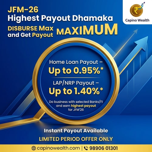 AI Design for A high-impact corporate flyer design promoting the JFM-26 Highest Payout contest focused on Home Loan and LAP/NRP disbursement incentives, visually emphasizing maximization and rapid reward — Dynamic and hierarchical layout suitable for a digital banner; centrally placing the key offer percentages within a bold circular graphic device, with strong visual emphasis on the upward progression of the word "MAXIMUM" — High-energy, attractive, and finance-appropriate colors: deep royal blue, metallic gold, and vibrant yellow, with stark white text for maximum contrast — Studio lighting, clean and highly
optimized for digital display, creating reflective surfaces and sharp shadows; mood is urgent, rewarding, and highly professional — Modern corporate graphic design, 3D vector rendering, sleek and sharp, optimized for immediate readability — Integrate the full text: "JFM-26 Highest Payout Dhamaka DISBURSE Max and Get Payout MAXIMUM," "Do business with selected Banks/FI and earn highest payout for JFM’26," "Home Loan Payout – Up to 0.95%," "LAP/NRP Payout – Up to 1.40%," "Instant Payout Available," and "LIMITED PERIOD OFFER ONLY." The letters M-A-X-I-M-U-M must sequentially increase in size from left to right; the two payout percentages ("Home Loan Payout – Up to 0.95%*" and "LAP/NRP Payout – Up to 1.40%*") must be prominently enclosed within a single circle graphic; keep text/logos/labels EXACTLY unchanged; no rewriting, redrawing, correcting, or adding any text — Clean, abstract gradient background subtly featuring geometric lines suggesting rapid financial ascent.
add capinowealth.com and contact number 98906 01301 add this capino wealth logo in right top corner create attractive new image