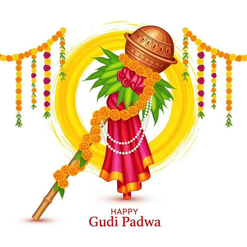 “A festive Gudi Padwa celebration illustration featuring a traditional Gudi. The Gudi is made with a long bamboo stick draped in a vibrant red and pink silk cloth, decorated with marigold flower garlands, green mango leaves, and a string of white beads. On top sits a shiny copper kalash with intricate patterns. Behind it, there is a bright, artistic yellow paint stroke circle giving a divine and energetic festive feel. Floral garlands hang on both sides. Clean white background with elegant text ‘Happy Gudi Padwa’ in stylish red typography.”