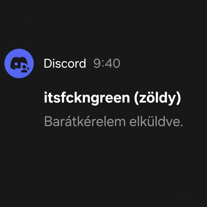 szerkeszd át arra hogy itsfckngreen küldte a barátkérelmet mellete meg zöldy. Ugyanugy szerkeszd meg mint az eredeti képen csak a neveket cseréld ki