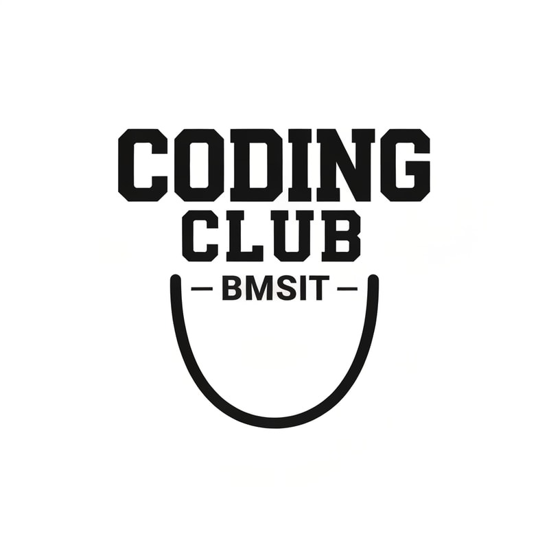 i need a logo type which coding club written on it
below tht BMSIT 
a lil bit curve like upside down u
it shld be bold strong 
like how text will be there on varsity jackets